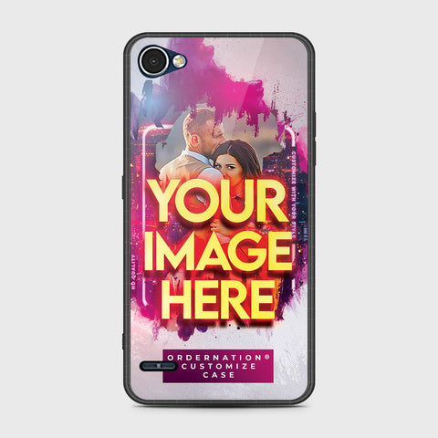 LG Q6 Cover - Customized Case Series - Upload Your Photo - Multiple Case Types Available