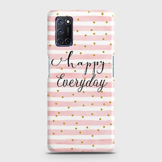 Oppo A52 Cover - Trendy Happy Everyday Printed Hard Case with Life Time Colors Guarantee ( Fast Delivery )