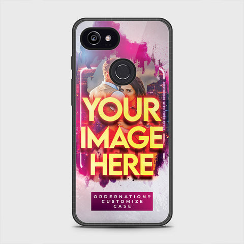 Google Pixel 2 XL Cover - Customized Case Series - Upload Your Photo - Multiple Case Types Available