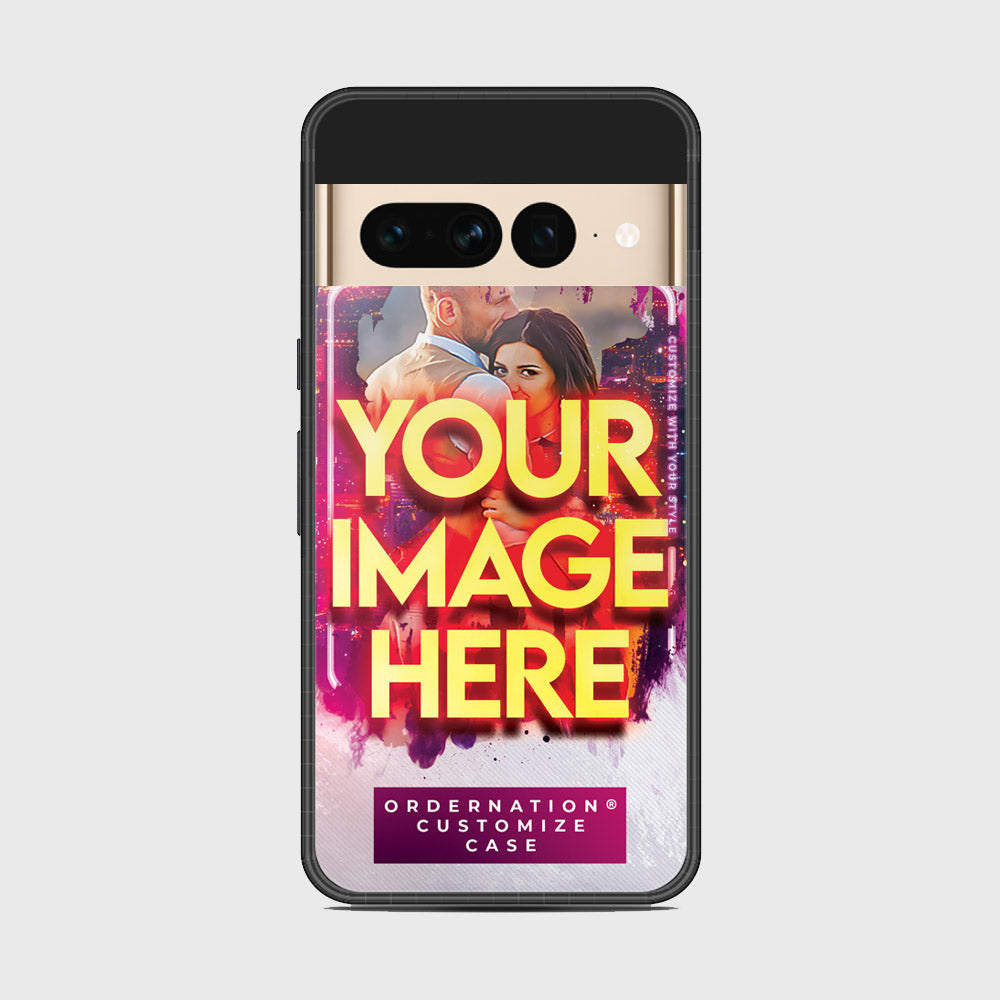 Google Pixel 7 Pro  - Customized Case Series - Upload Your Photo - Multiple Case Types Available