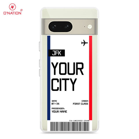 Google Pixel 7 Cover - Personalised Boarding Pass Ticket Series - 5 Designs - Clear Phone Case - Soft Silicon Borders