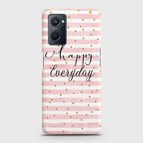 Realme 9i Cover - Trendy Happy Everyday Printed Hard Case with Life Time Colors Guarantee