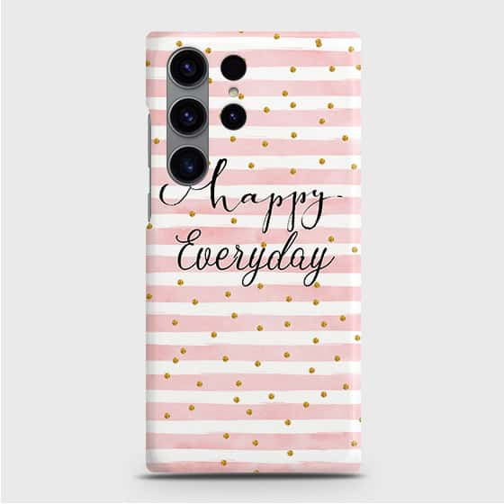 Samsung Galaxy S23 Ultra 5G Cover - Trendy Happy Everyday Printed Hard Case with Life Time Colors Guarantee