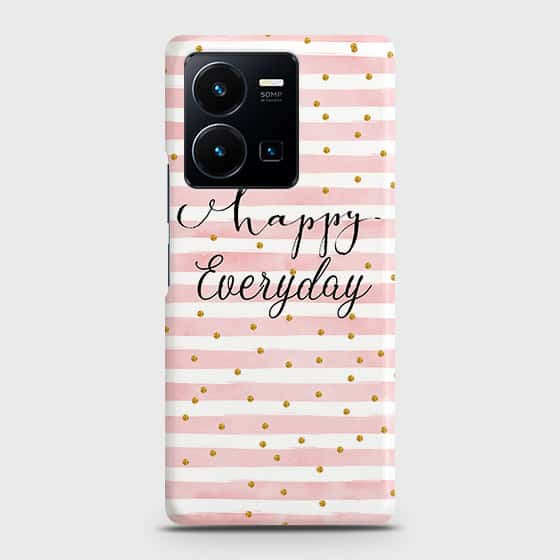 Vivo Y35 4G Cover - Trendy Happy Everyday Printed Hard Case with Life Time Colors Guarantee