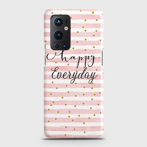 OnePlus 9 Pro Cover - Trendy Happy Everyday Printed Hard Case with Life Time Colors Guarantee