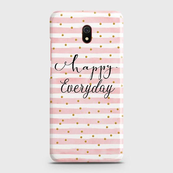 Xiaomi Redmi 8A Cover - Trendy Happy Everyday Printed Hard Case with Life Time Colors Guarantee