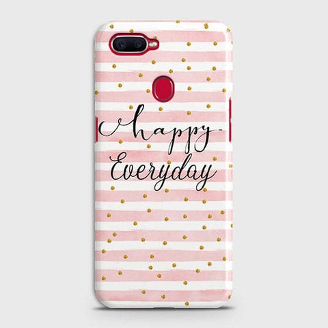 Oppo F9 - Trendy Happy Everyday Printed Hard Case With Life Time Colors Guarantee