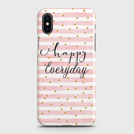 iPhone XS Max - Trendy Happy Everyday Printed Hard Case With Life Time Colors Guarantee