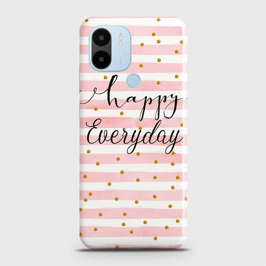 Xiaomi Redmi A1 Plus Cover - Trendy Happy Everyday Printed Hard Case with Life Time Colors Guarantee