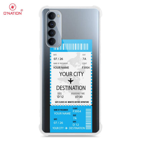 Oppo Reno 4 Pro Cover - Personalised Boarding Pass Ticket Series - 5 Designs - Clear Phone Case - Soft Silicon Borders