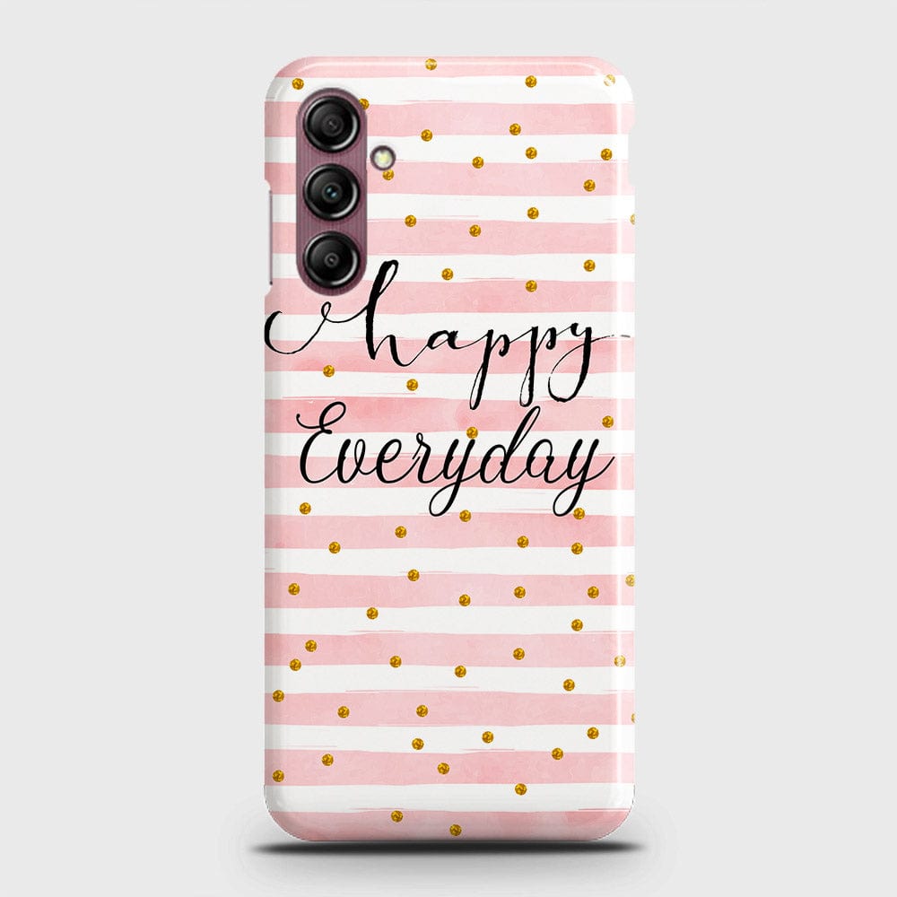 Samsung Galaxy A14 5G Cover - Trendy Happy Everyday Printed Hard Case with Life Time Colors Guarantee