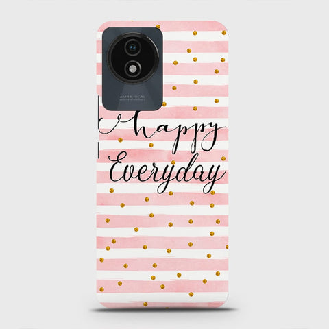 Vivo Y02A Cover - Trendy Happy Everyday Printed Hard Case with Life Time Colors Guarantee